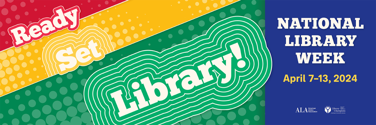 National Library Week 2024 Graphic